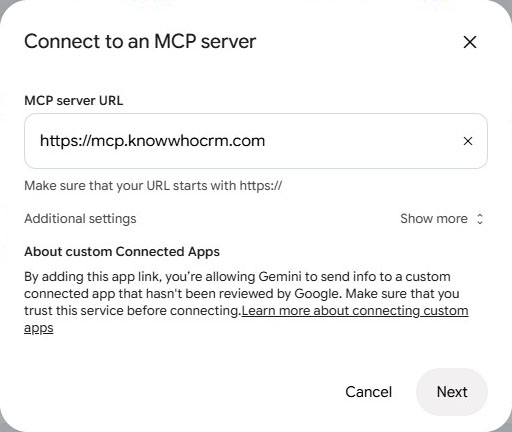 Gemini's Connect to an MCP server dialogue with https://mcp.knowwhocrm.com in the MCP server URL field and a Next button.